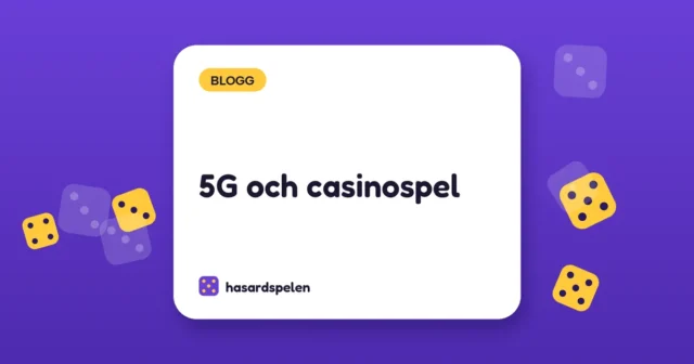 5G och casinospel